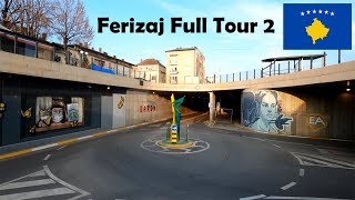 Ferizaj City Full Tour Part 2  Republic of Kosova 4K 🇽🇰 [upl. by Lehmann125]