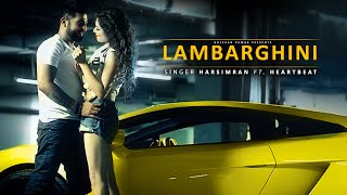 Harsimran Lambarghini Full Video Parmish Verma  HeartBeat  Latest Punjabi Song 2015 [upl. by Shornick]