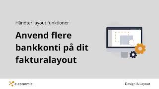 Anvend flere bankkonti på dit fakturalayout [upl. by Domineca717]