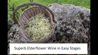 Making Elderflower Wine  The Taste of Summer Part 1 [upl. by Korfonta856]