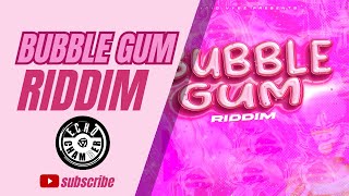 Bubble Gum Riddim Mix RaydioVybz  Echo Chamber [upl. by Nylyaj909]