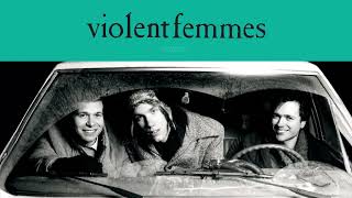 Violent Femmes  Lies Live Official Audio [upl. by Filemon385]