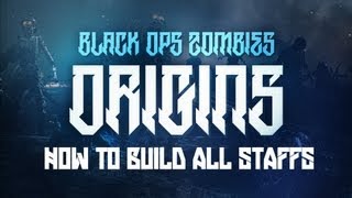 Black Ops 2 quotORIGINSquot Zombies  quotALL STAFFSquot TUTORIAL How To Build ICE FIRE WIND amp LIGHTNING [upl. by Kos]