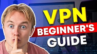 Beginners Guide to VPN  Everything you Need to Know [upl. by Ellennaj]