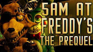 FNAF  COLLAB  5 AM AT FREDDYS THE PREQUEL by Piemations [upl. by Papke382]