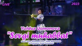 YULDUZ USMONOVA  SEVGI MUHABBATPREMYERA2023 [upl. by Boulanger734]