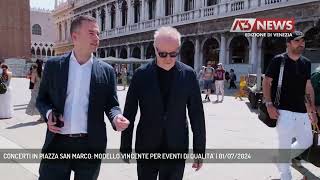 CONCERTI IN PIAZZA SAN MARCO MODELLO VINCENTE PER EVENTI DI QUALITA  01072024 [upl. by Zacarias517]