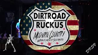 Dirt Road Ruckus Roadhouse [upl. by Nawuj452]