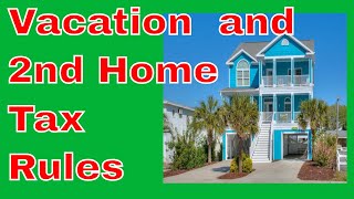 Vacation Homes Tax Rules  Dont Get Screwed by the IRS [upl. by Eniarrol]