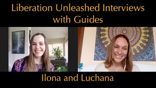 Liberation Unleashed Interviews with Guides  Ilona Ciunaite [upl. by Eiramanig]