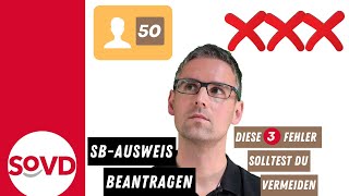 Schwerbehindertenausweis beantragen  diese drei Fehler solltest Du vermeiden [upl. by Shanna]