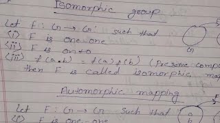 Isomorphic group Automorphic mapping Homomorphic mapping Indomorphic kernel of Homomorphism Ring [upl. by Calla]