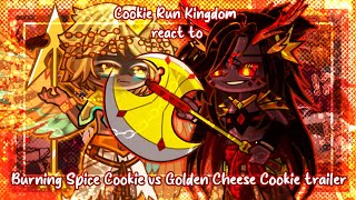 Cookie Run Kingdom react to Burning Spice Cookie vs Golden Cheese Cookie Trailer  CRK x Gacha [upl. by Randa]