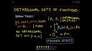 ❖ Orthogonal Set of Functions Fourier Series ❖ [upl. by Eleazar]