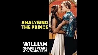 Analysing The Prince Romeo and Juliet [upl. by Madeline]