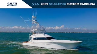 2009 Sculley 66 Custom Carolina Convertible For Sale quotLET IT RIDEquot [upl. by Jedd]