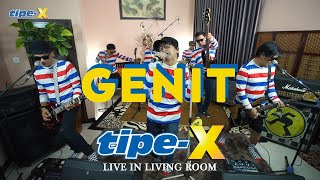 GENIT  TIPEX LIVE IN LIVING ROOM [upl. by Boothman]