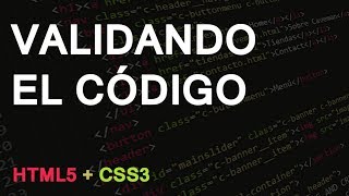 HTML5  Validando el Código [upl. by Fariss]