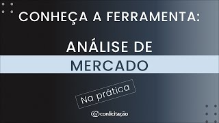 CONHEÇA A FERRAMENTA  ANÁLISE DE MERCADO [upl. by Ogeid]