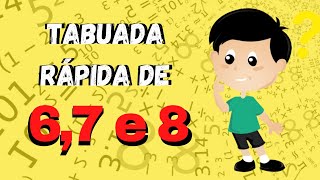 DICA Tabuadas rápidas de 67 e 8 [upl. by Ximenes]