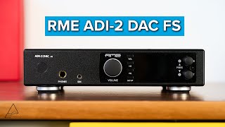 RME ADI2 DAC FS Review  Extreme utility in a DACAmp combo [upl. by Haman]