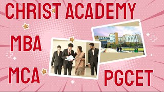 Christ Academy institute of Advanced studies Bangaloremcapgcet mba collegesChrist University mba [upl. by Marjana]