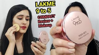 LAKME 9 to 5 PRIMER  MATTE COMPACT REVIEW amp MAKEUP TUTORIAL  How to do makeup with Compact powder [upl. by Woodford]