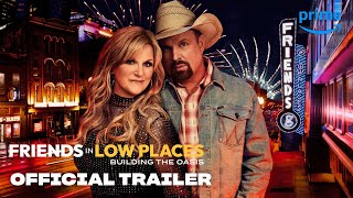 Friends In Low Places  Official Trailer  Prime Video [upl. by Zevahc681]