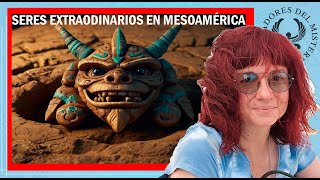 🐉SERES EXTRAORDINARIOS EN MESOAMERICA🐉 por Cristina López [upl. by Calore]