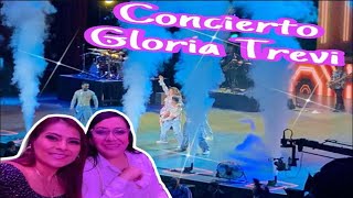 Concierto De Gloria Trevi Con Mi Mejor Amiga [upl. by Aetnuahs]