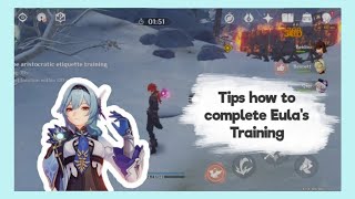 How to Complete Eulas Training Quest Genshin Impact [upl. by Haisa]