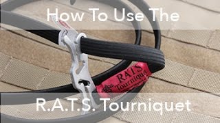 How to use the RATS Tourniquet [upl. by Amice695]