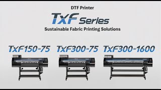 Mimaki TxF Series DTF Printers [upl. by Yrreb]