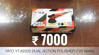 Unboxing the cheapest dual action car polisher in India Yato YT82200 [upl. by Airamanna619]