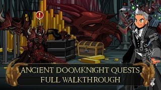 AQW Ancient Doomknight Quests Full Walkthrough  How to get Arch DoomKnight [upl. by Ateekan303]