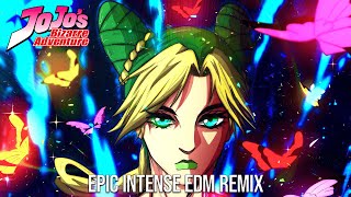 Jolynes Theme  Stone Ocean  EPIC INTENSE EDM REMIX [upl. by Shultz]