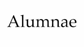 How to Pronounce Alumnae [upl. by Agiaf]