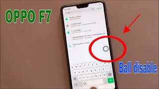 How to enable and disable Assistive Touch ball on oppo f7 mobile  The Wrong Sport Tech Sport News [upl. by Odanref780]