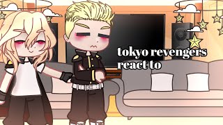 tokyo revengers react to 😘 [upl. by Jaquenetta842]