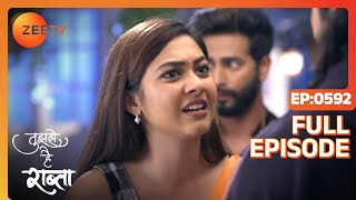 Who tried to steal the idol  Tujhse Hai Raabta  Full ep 592  Zee TV [upl. by Naiditch477]