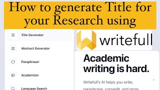 Writefull Writefull  Generate Abstract and Title for Research Paper Writing Abstract for research [upl. by Carce]