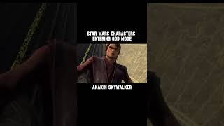 Star Wars Characters Entering God Mode anakinskywalker anakin shorts starwars clonewars edit [upl. by Kordula]