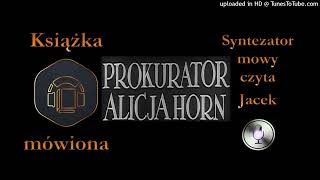 Tadeusz DołęgaMostowicz  Prokurator Alicja Horn 1933 audiobook cz 2  30 [upl. by Anaud]