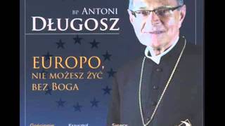 Europo nie możesz żyć bez BogaKrzysztof KrawczykampBiskup Antoni [upl. by Margery]