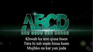 Bezubaan ABCD Lyrics By Sumesh Rawool HD [upl. by Aihpledalihp]