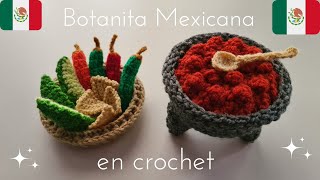 Salsa y otros ingredientes en CROCHET 🇲🇽 chiles totopos y aguacate rebanado💚🤍❤️ [upl. by Cirilo]