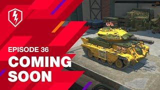 WoT Blitz Coming Soon Episode 36 New Tanks Events and Camouflages [upl. by Nonez]