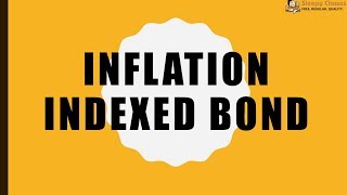 Inflation Indexed Bonds  Explained for IAS  UPSC  Prelims [upl. by Ylrbmik829]