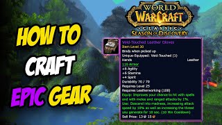 How to Craft EPIC Gear In Season of Discovery [upl. by Adine]