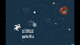 Le stelle parte 3a [upl. by Naened]